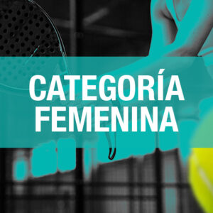 INSCRIPCIÓN PAREJA CATEGORÍA FEMENINA